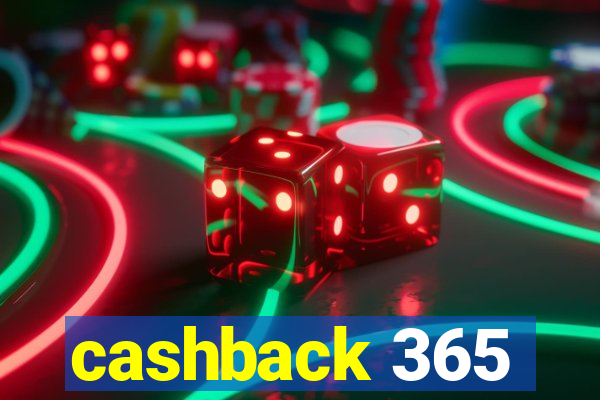 cashback 365