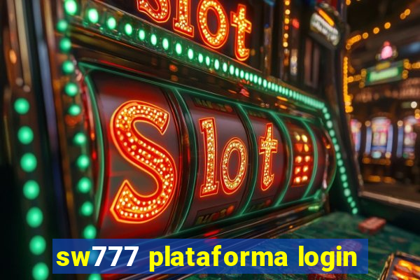 sw777 plataforma login