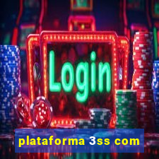 plataforma 3ss com