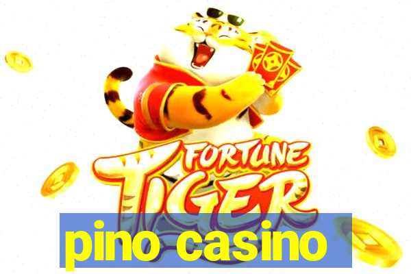 pino casino