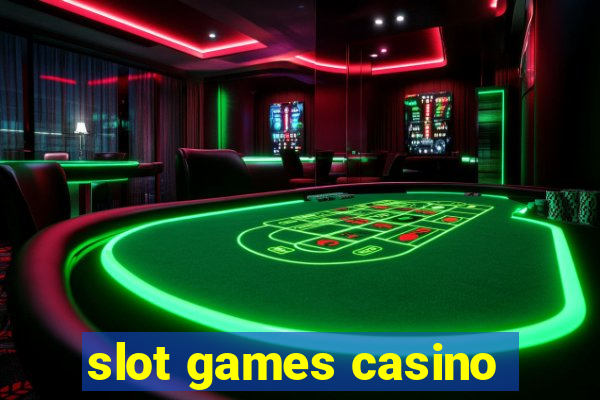 slot games casino