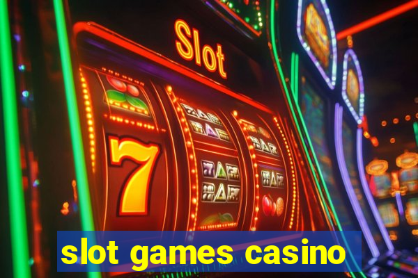 slot games casino