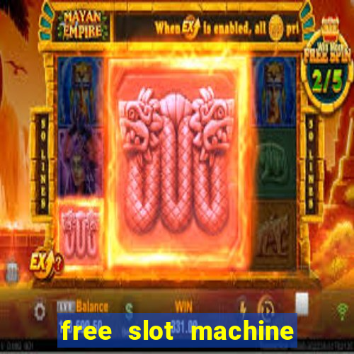 free slot machine games for fun