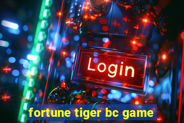 fortune tiger bc game