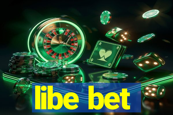 libe bet