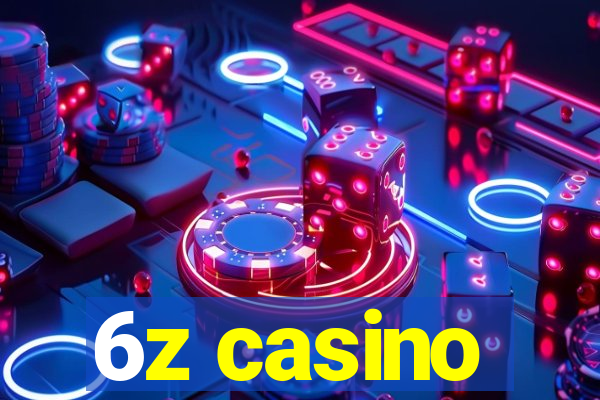 6z casino