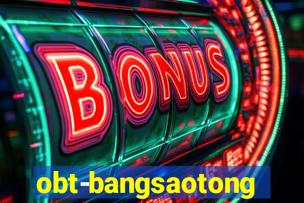 obt-bangsaotong