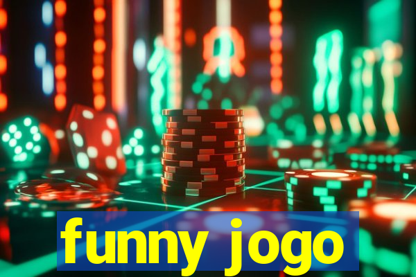 funny jogo