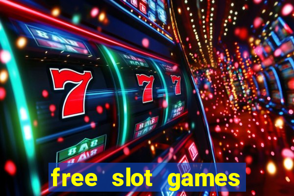 free slot games play for fun