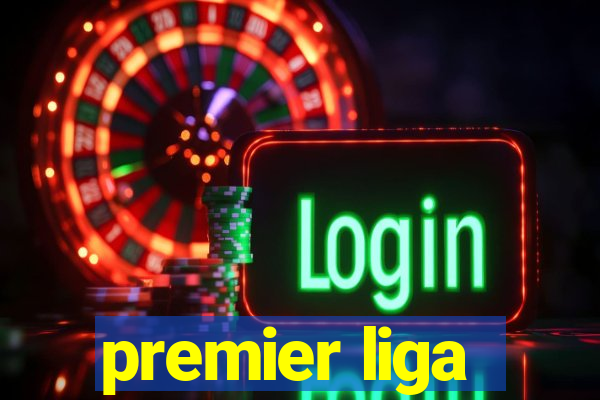 premier liga