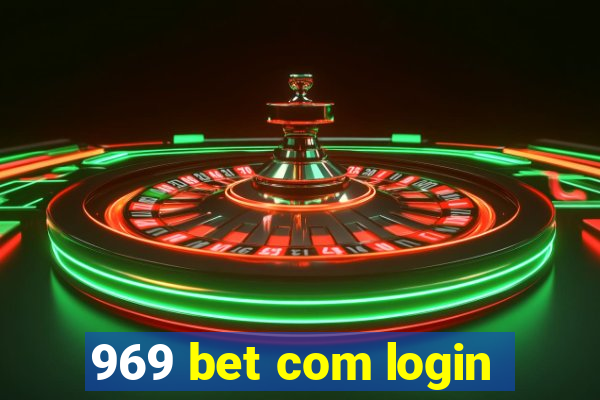 969 bet com login