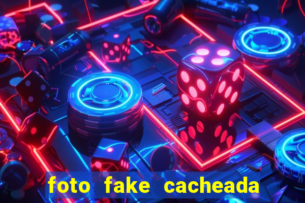 foto fake cacheada no espelho