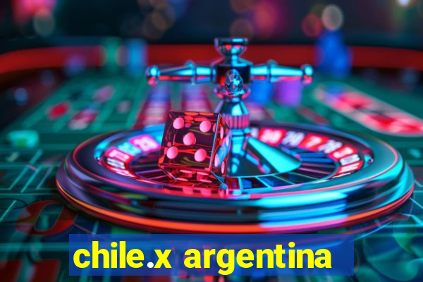 chile.x argentina