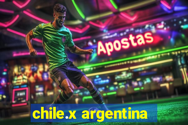 chile.x argentina