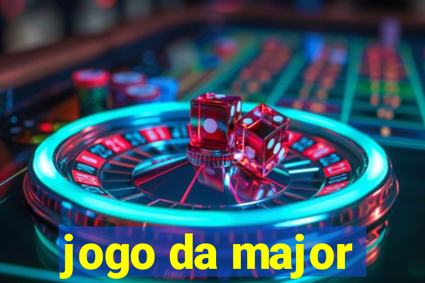 jogo da major