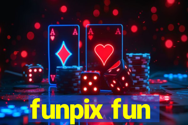 funpix fun