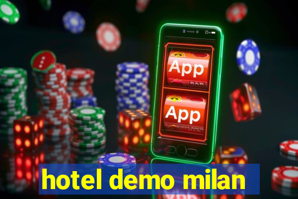 hotel demo milan