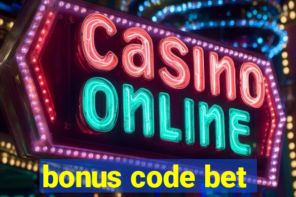 bonus code bet