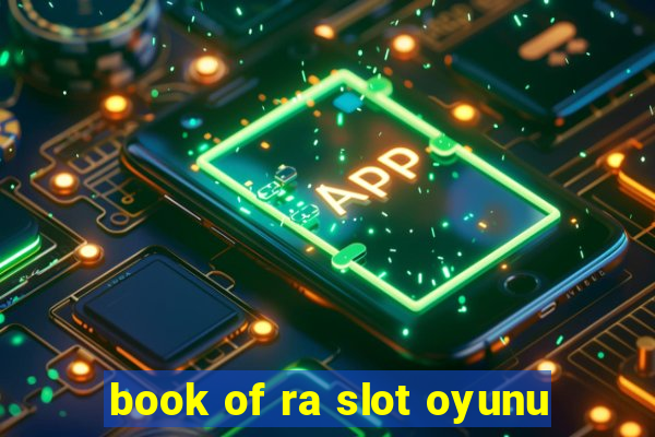 book of ra slot oyunu