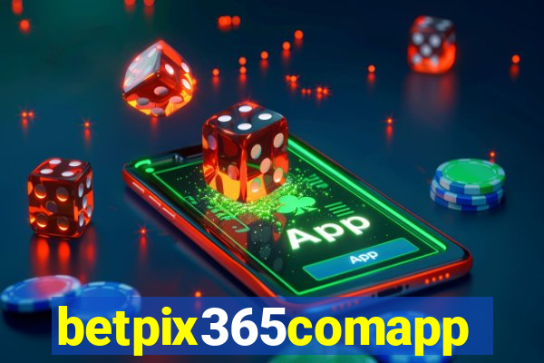 betpix365comapp