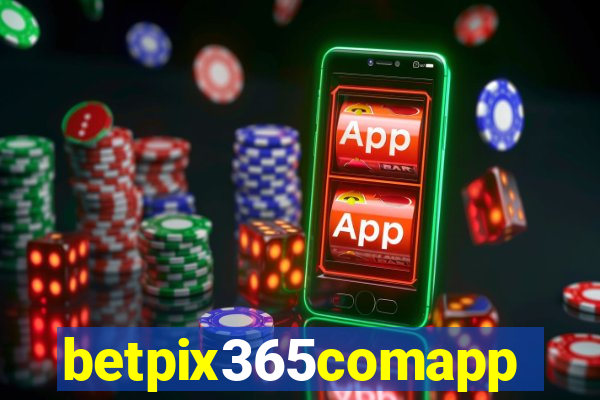 betpix365comapp