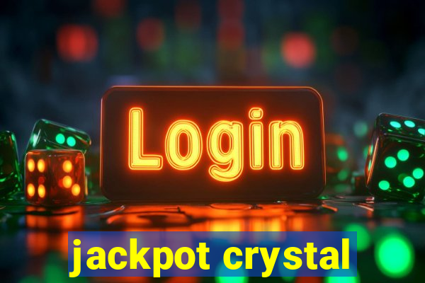 jackpot crystal