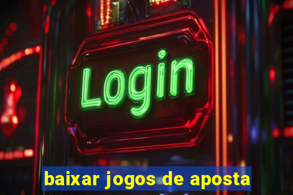 baixar jogos de aposta