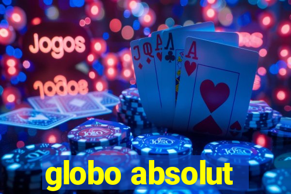 globo absolut