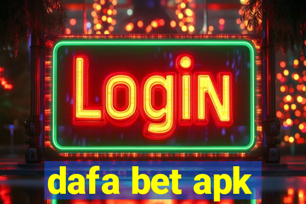 dafa bet apk