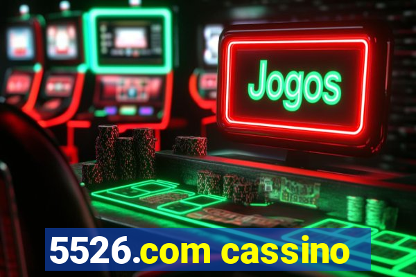 5526.com cassino