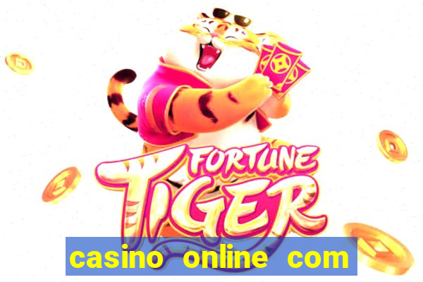 casino online com bonus de registo