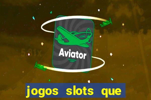 jogos slots que mais pagam