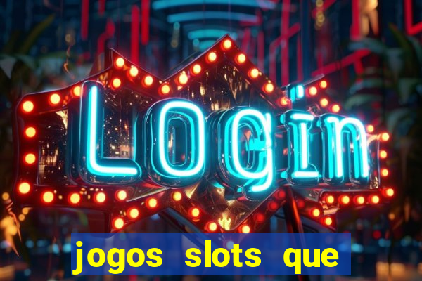 jogos slots que mais pagam