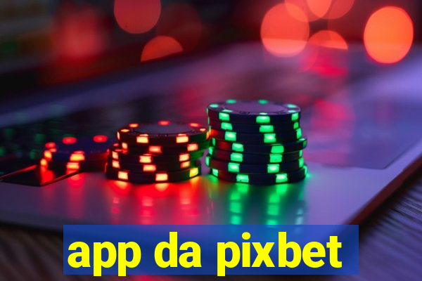 app da pixbet