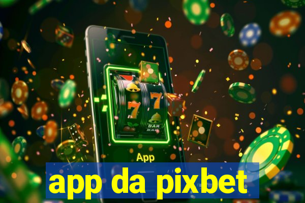 app da pixbet