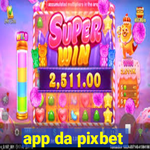 app da pixbet