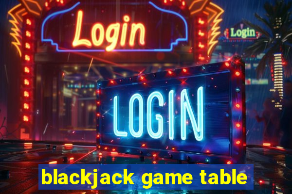 blackjack game table