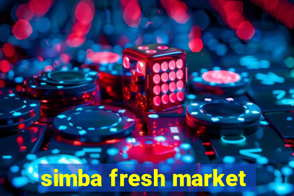 simba fresh market