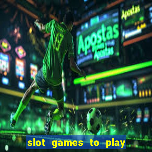 slot games to play for free