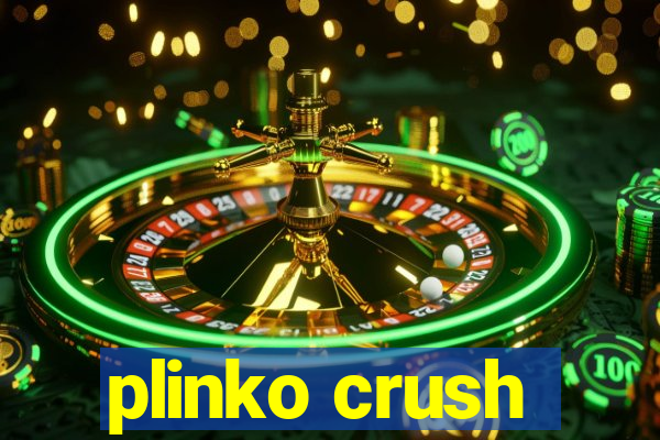 plinko crush