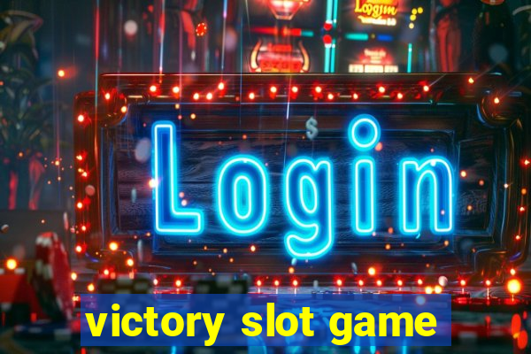 victory slot game