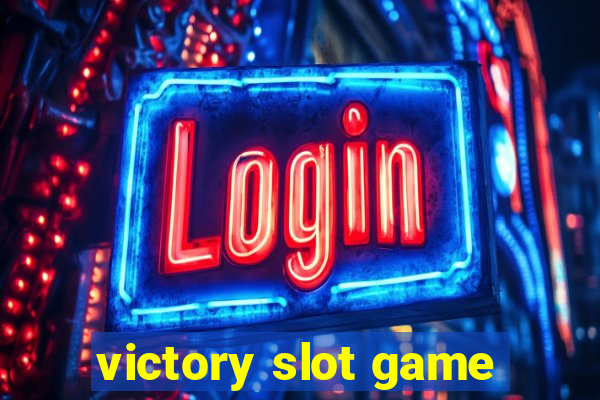 victory slot game