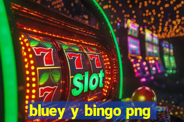 bluey y bingo png