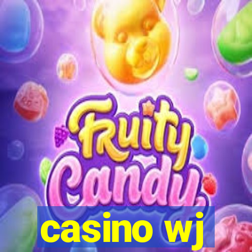 casino wj