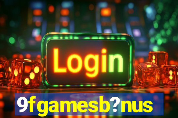 9fgamesb?nus