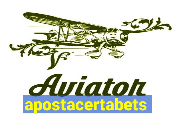 apostacertabets