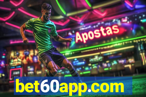 bet60app.com