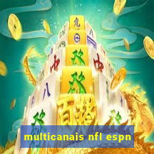 multicanais nfl espn