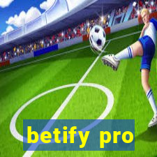 betify pro