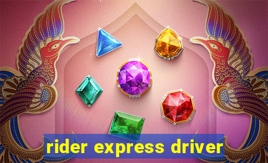 rider express driver